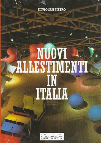 Nuovi Allestimenti in Italia (Nuovi ambienti italiani) Architecture