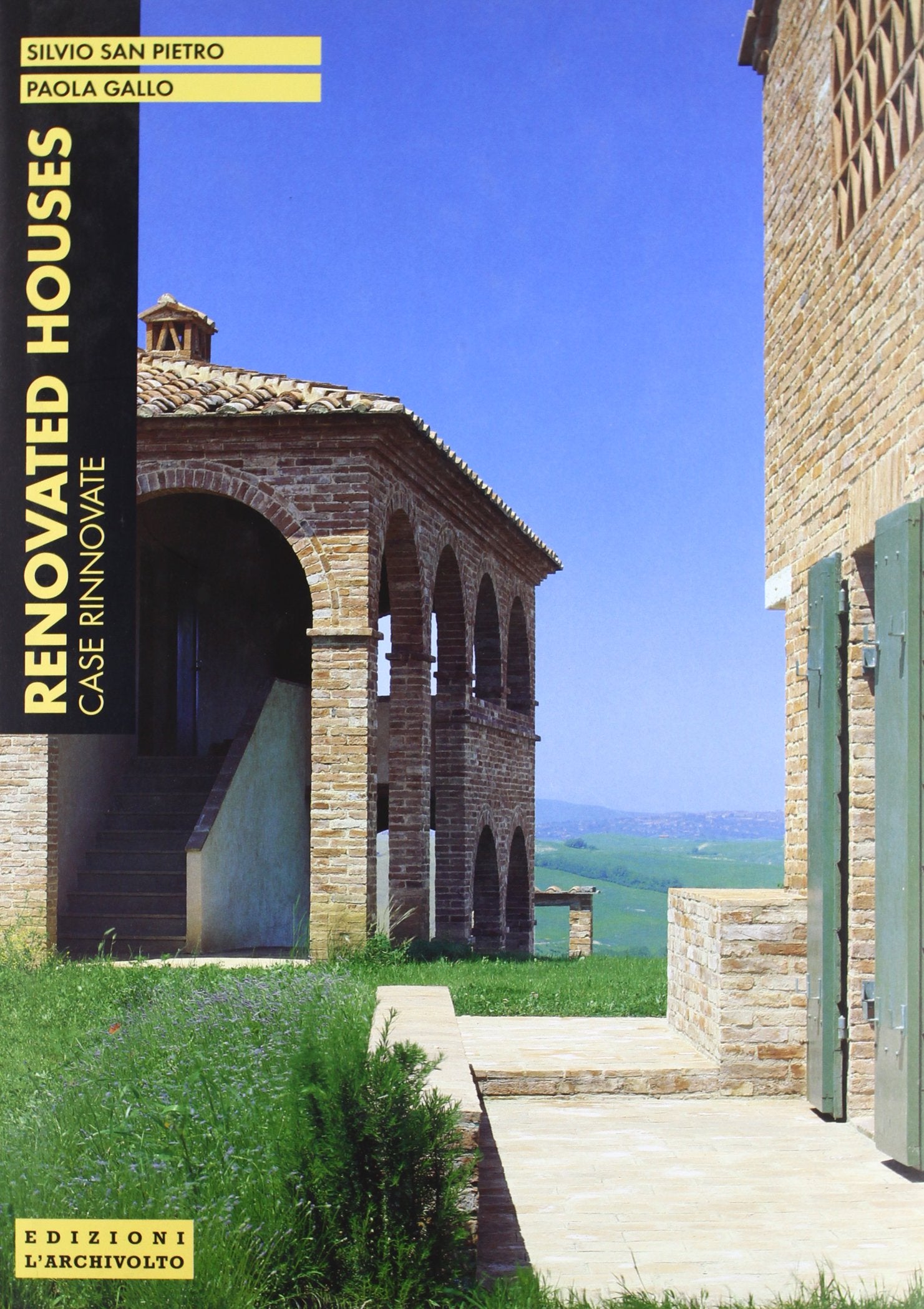 Renovated Houses: Case Rinnovate (Nuovi ambienti italiani) Architecture