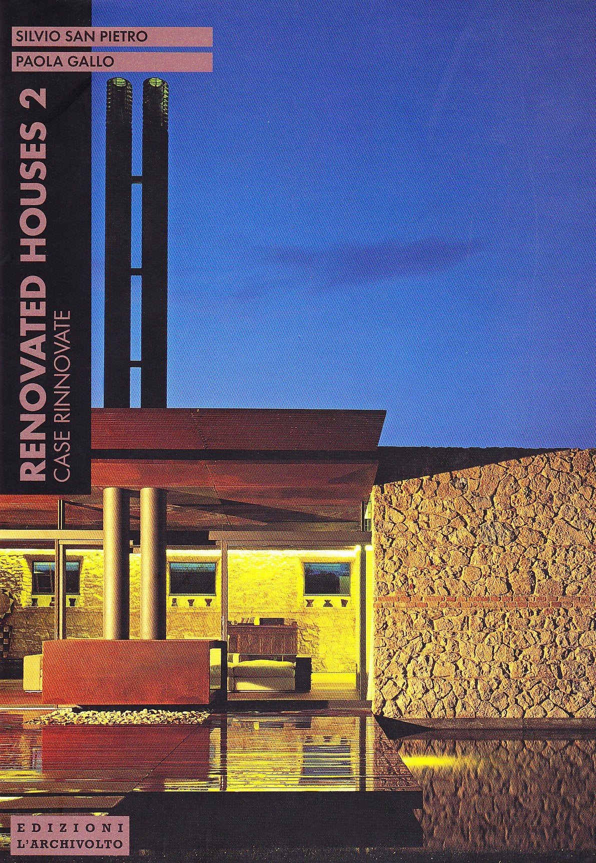 Renovated houses 2. Ediz. illustrata (Nuovi ambienti italiani) Architecture
