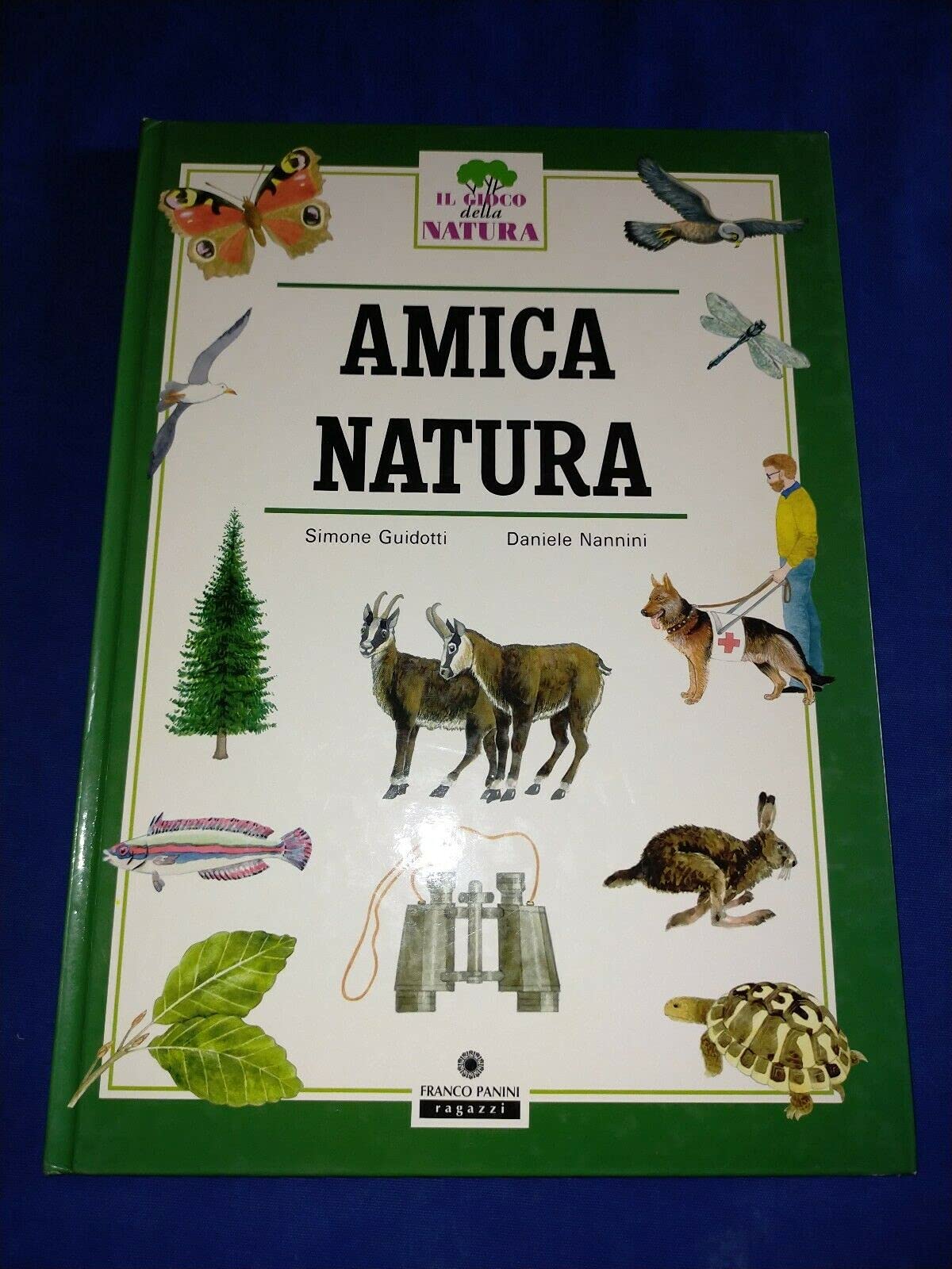 Amica natura (Il gioco della natura) Books