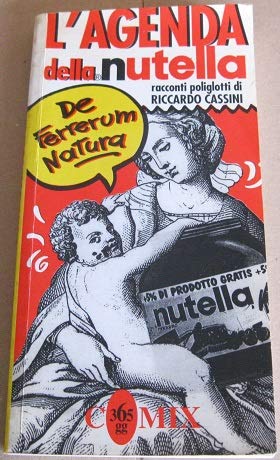 De Ferrerum natura. Agenda della Nutella book
