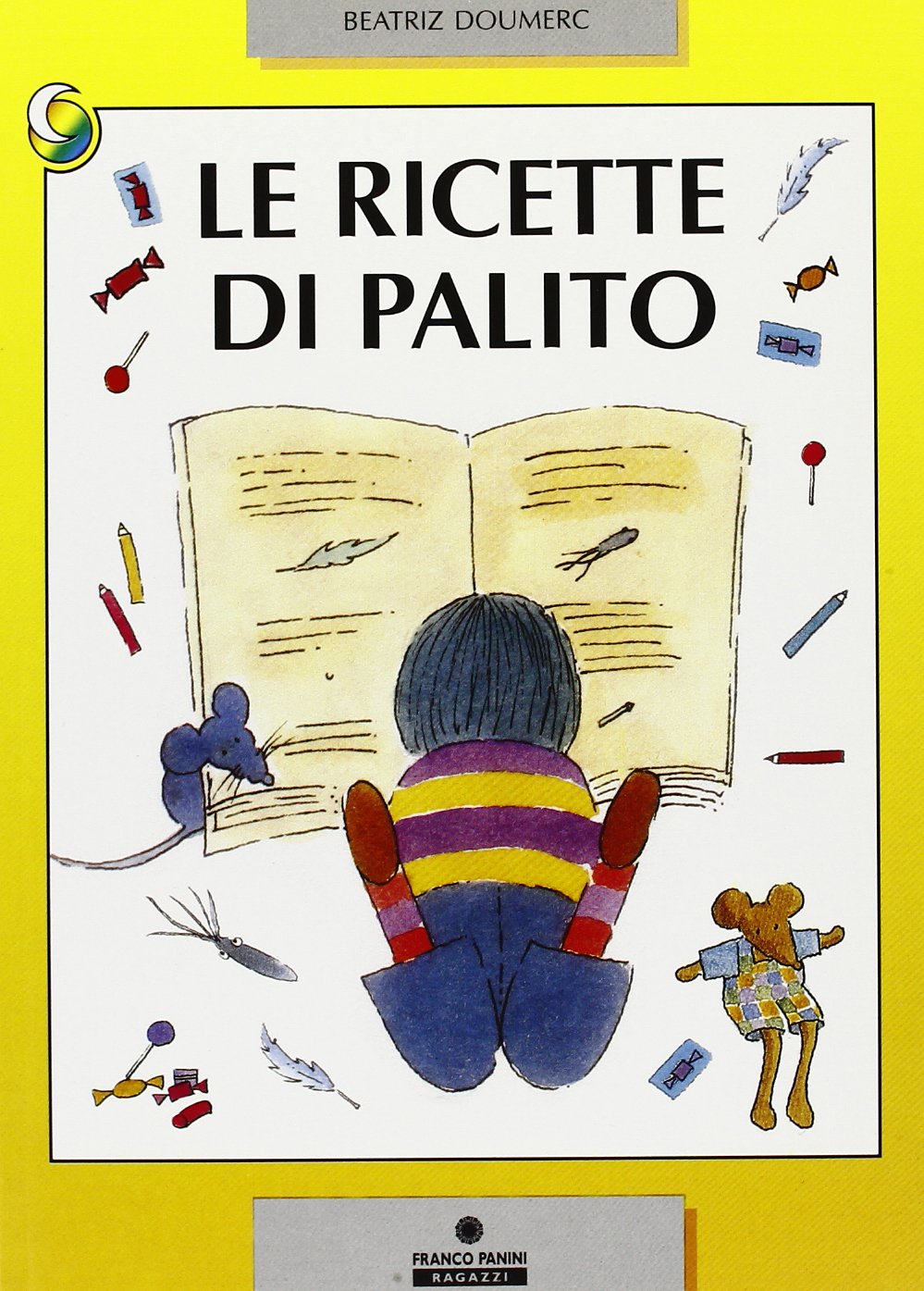 Le ricette di Palito (Le due lune a colori) Children's books