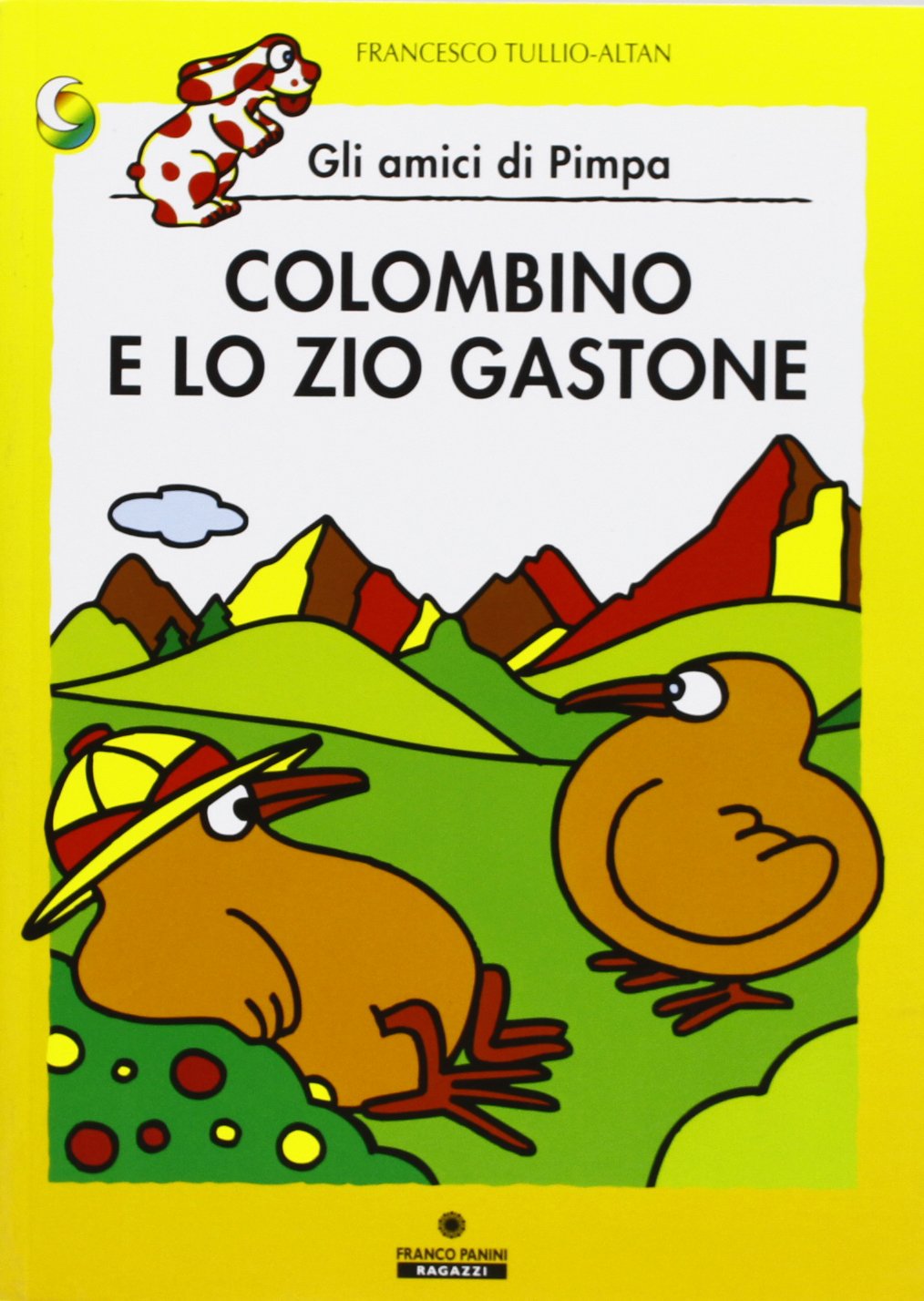 Colombino e zio Gastone. Gli amici della Pimpa book