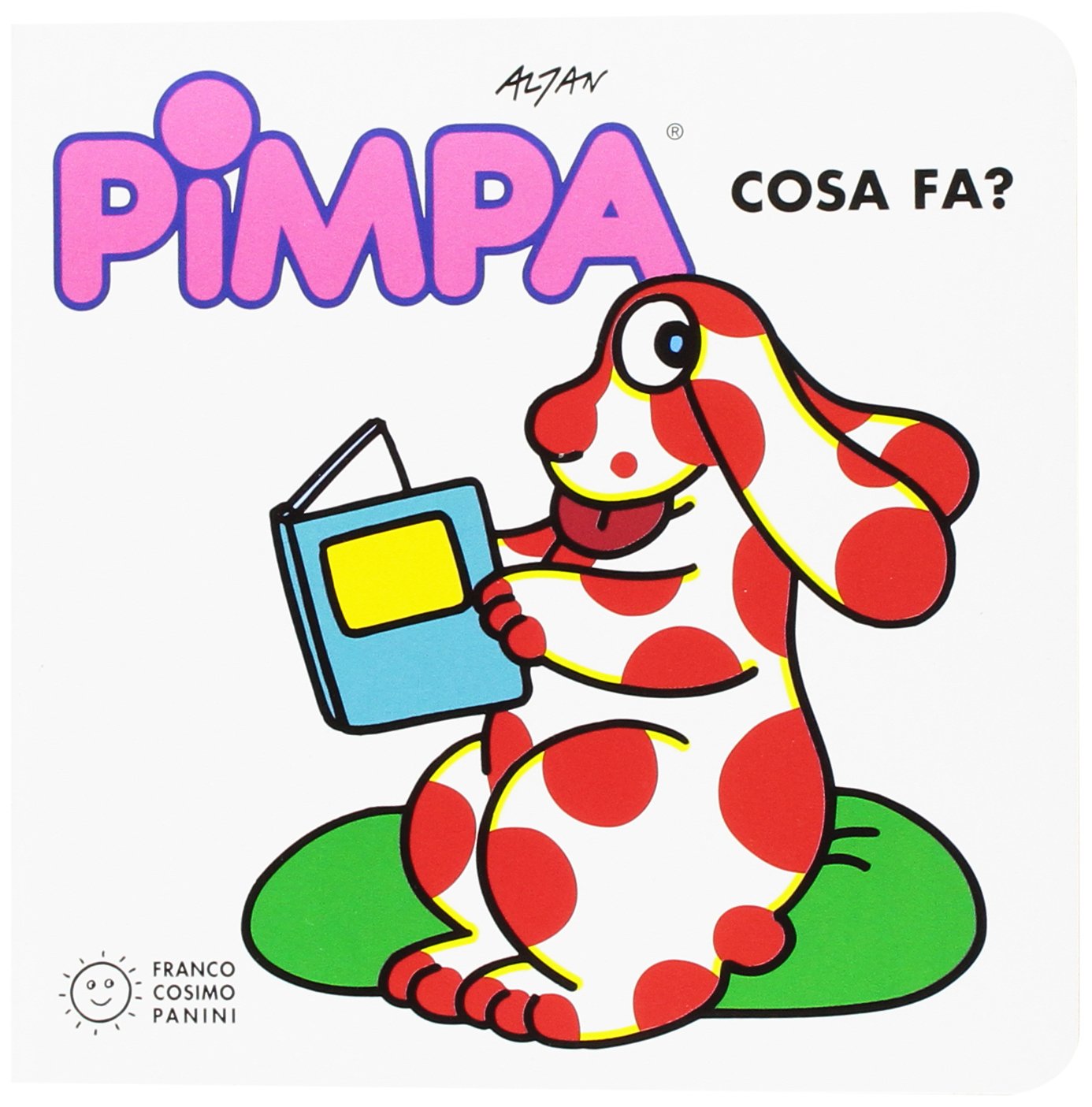 Pimpa cosa fa? (Gli imparalibri) Contemporary literature