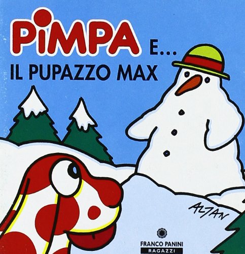 Pimpa e il pupazzo Max. Ediz. illustrata (I cubetti Pimpa) Children's books