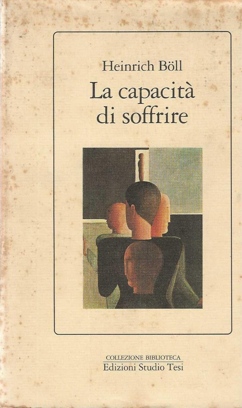 La capacità di soffrire (Biblioteca) Contemporary literature