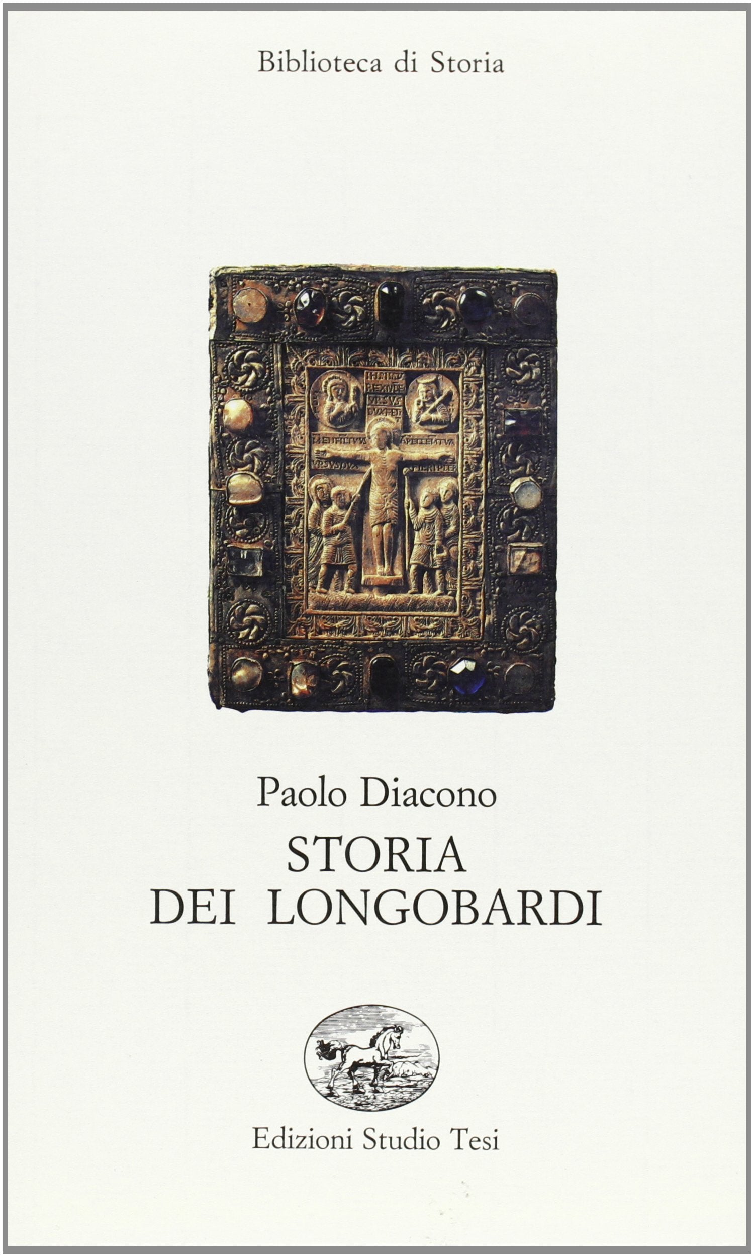 Storia dei longobardi (Biblioteca di storia) Essays & Short Stories