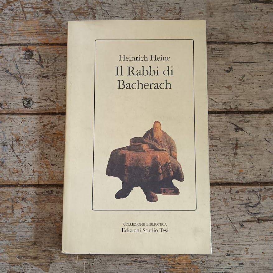 Il rabbi di Bacherach. Testo tedesco a fronte (Biblioteca) Classics