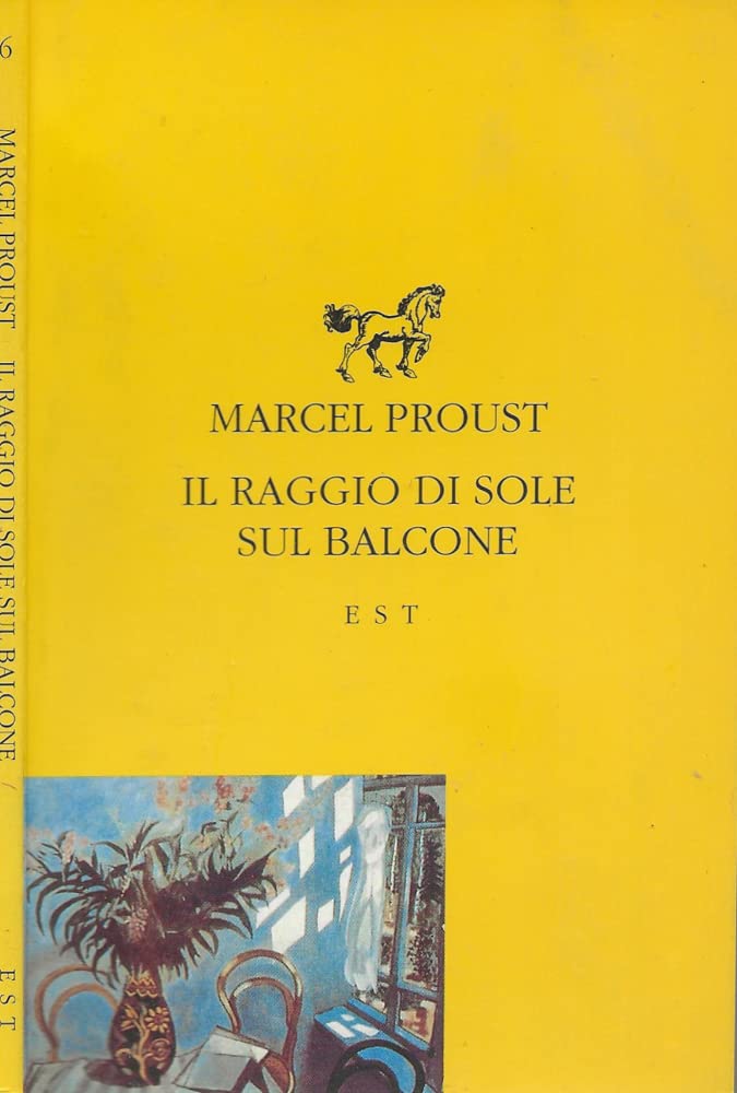 Il raggio di sole sul balcone (Piccola biblioteca universale) Classics