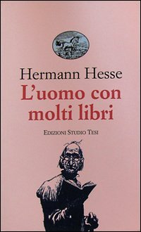 L'uomo con molti libri e altri racconti (Biblioteca universale) Essays & Short Stories