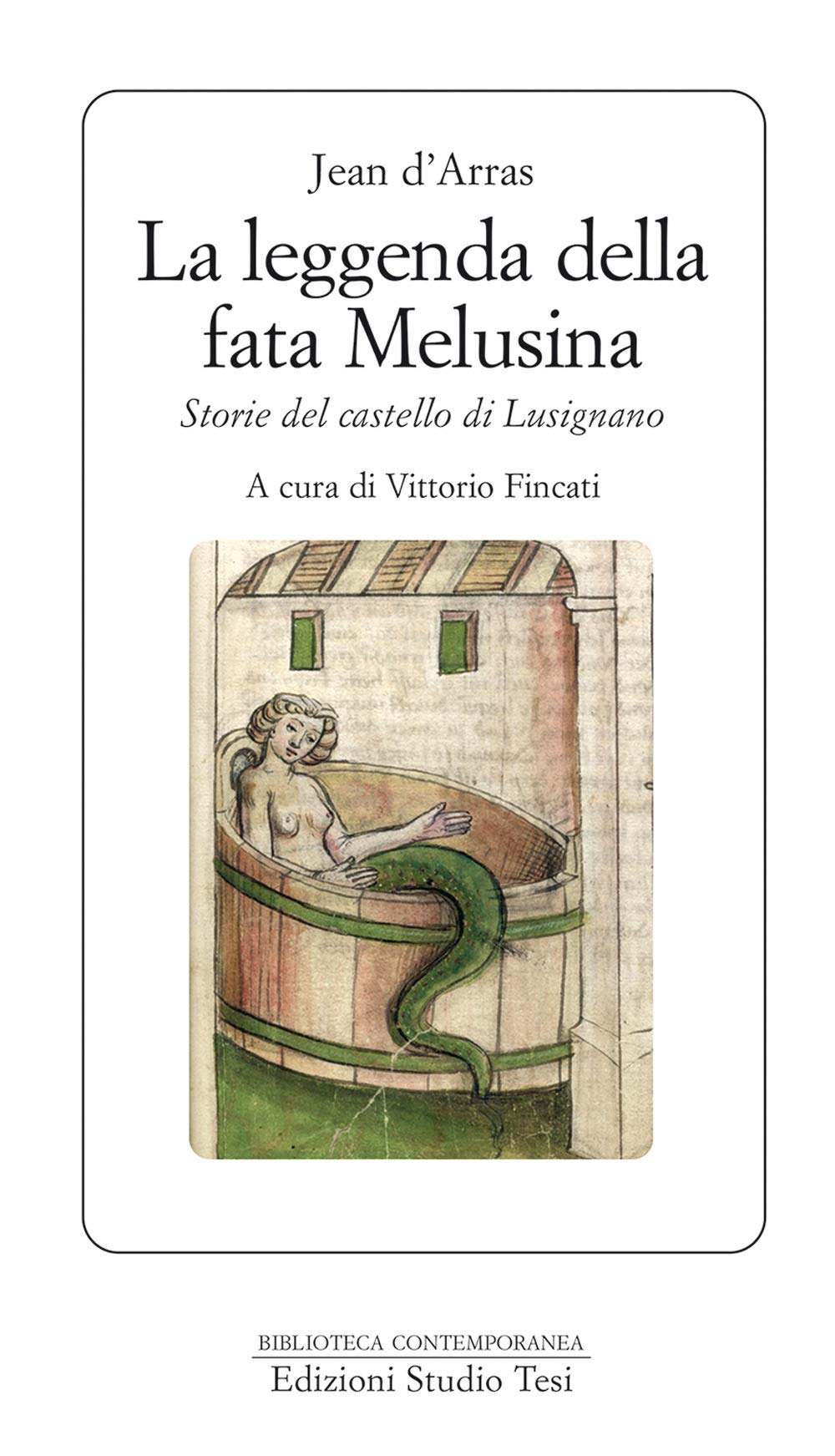 La leggenda della fata Melusina book