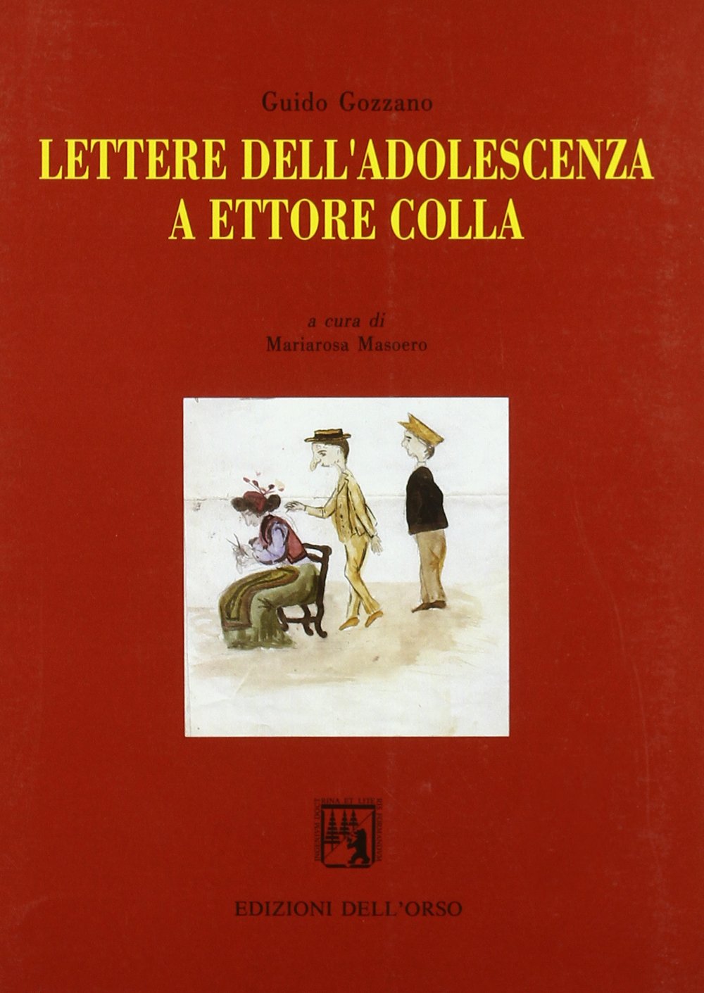 Lettere dell'adolescenza a Ettore Colla book