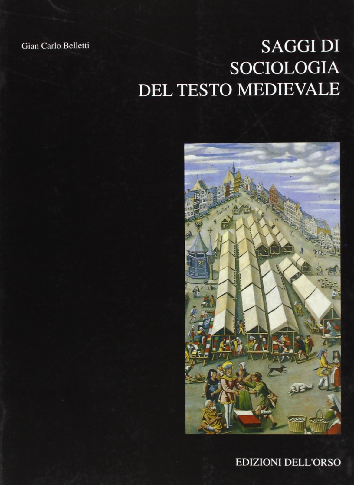 Saggi di sociologia del testo medioevale book