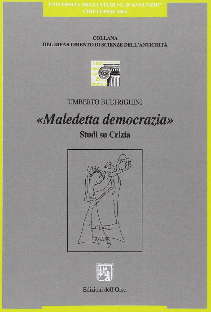 Maledetta democrazia. Studi su Crizia book