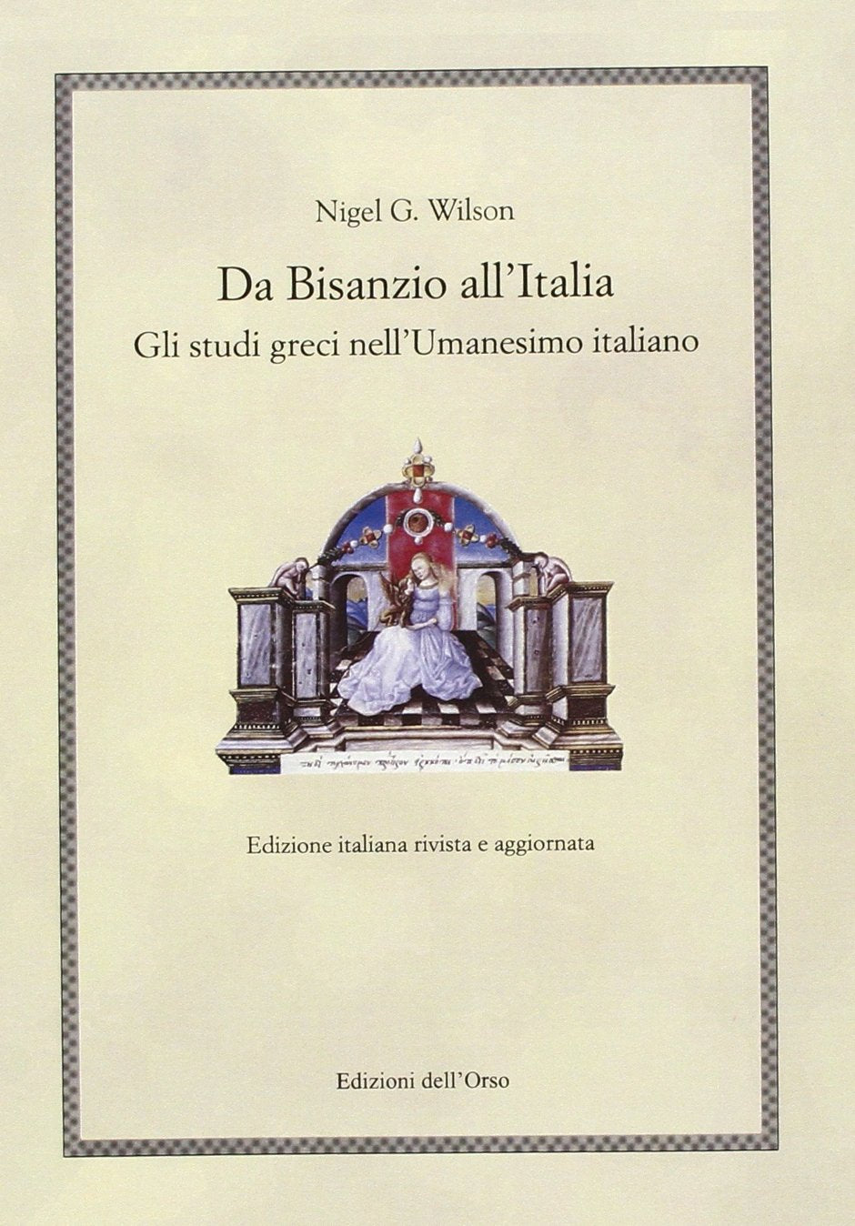 Da Bisanzio all'Italia. Gli studi greci nell'umanesimo italiano book