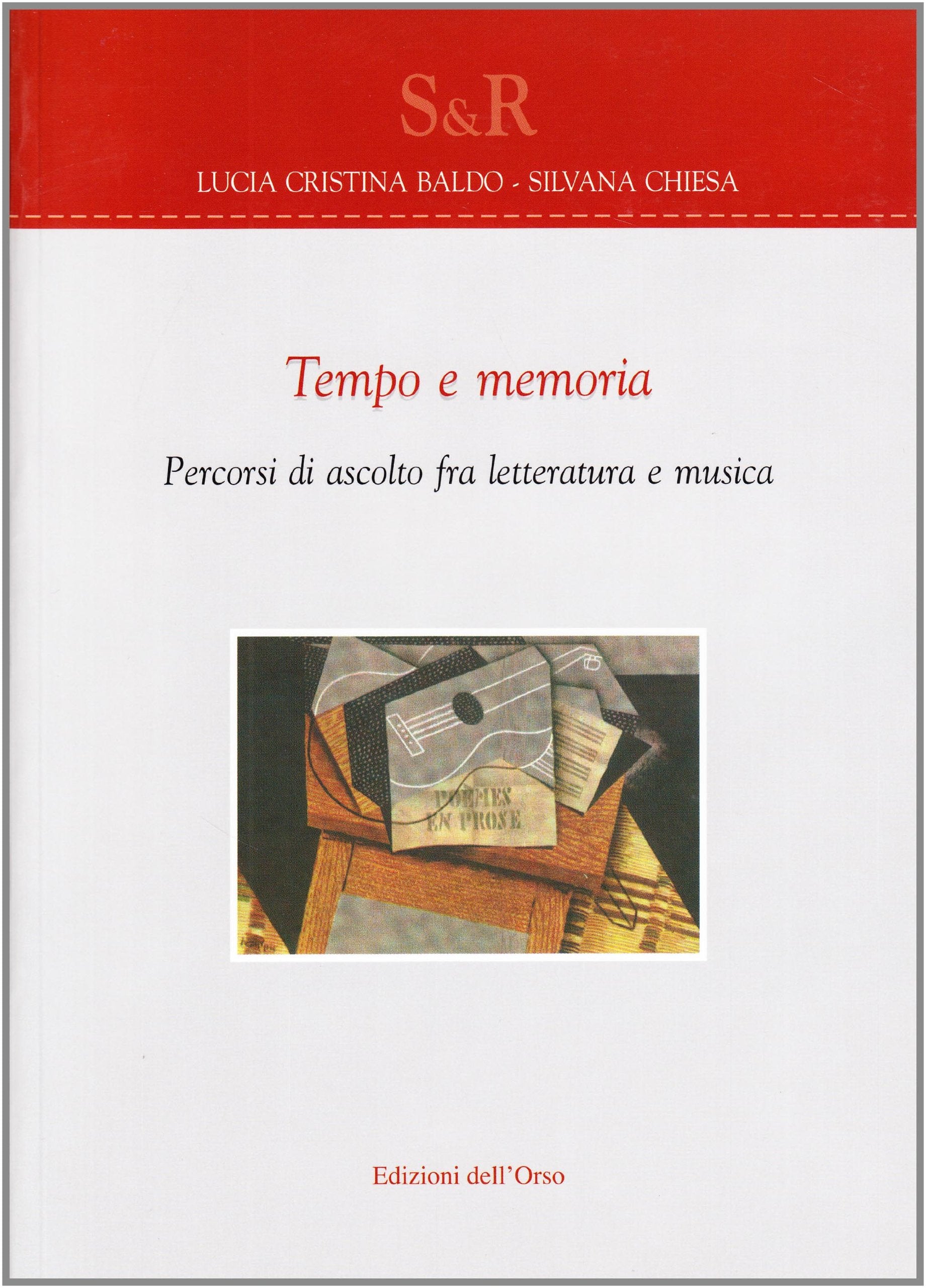 Tempo e memoria. Percorsi di ascolto fra letteratura e musica book