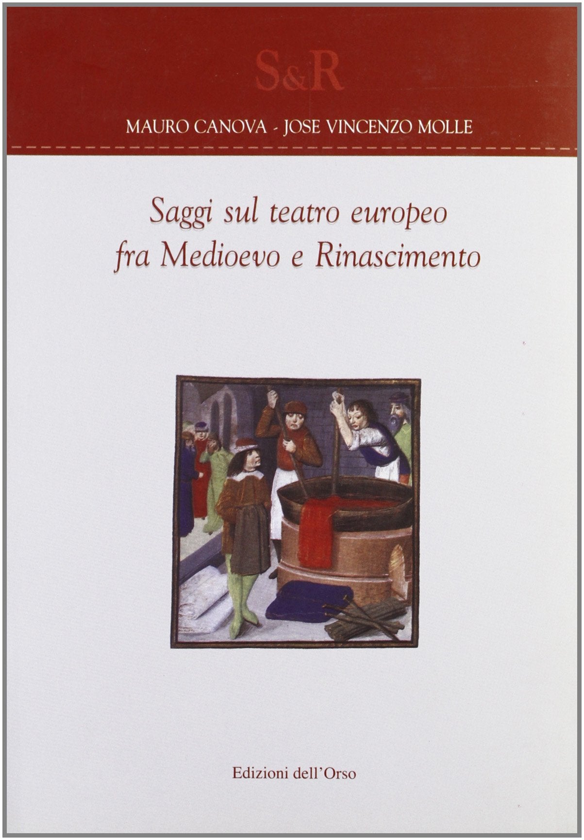 Saggi sul teatro europeo fra Medioevo e Rinascimento book