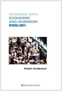 Working with economics and business english Foreign Languages ​​& Dictionaries