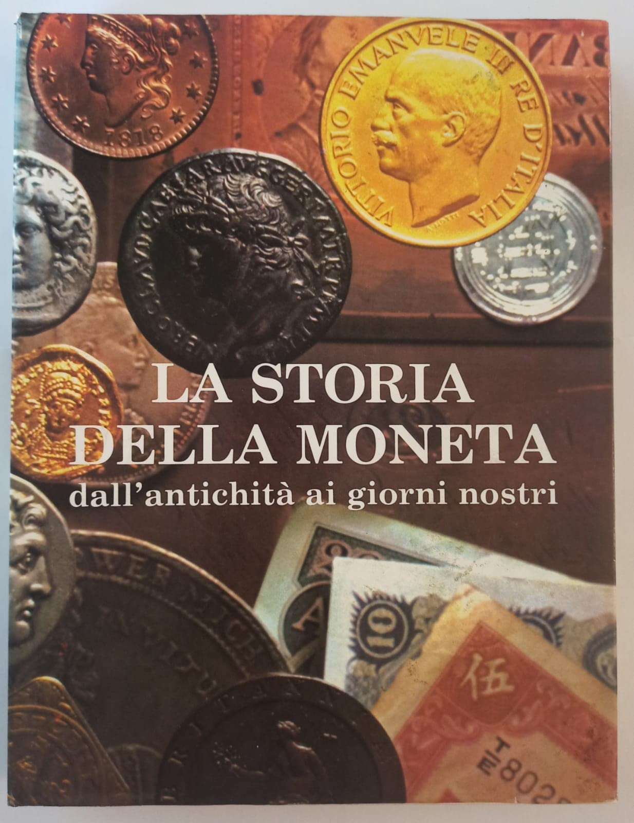 La storia della moneta dall'antichità ai giorni nostri Hobbies & Crafts