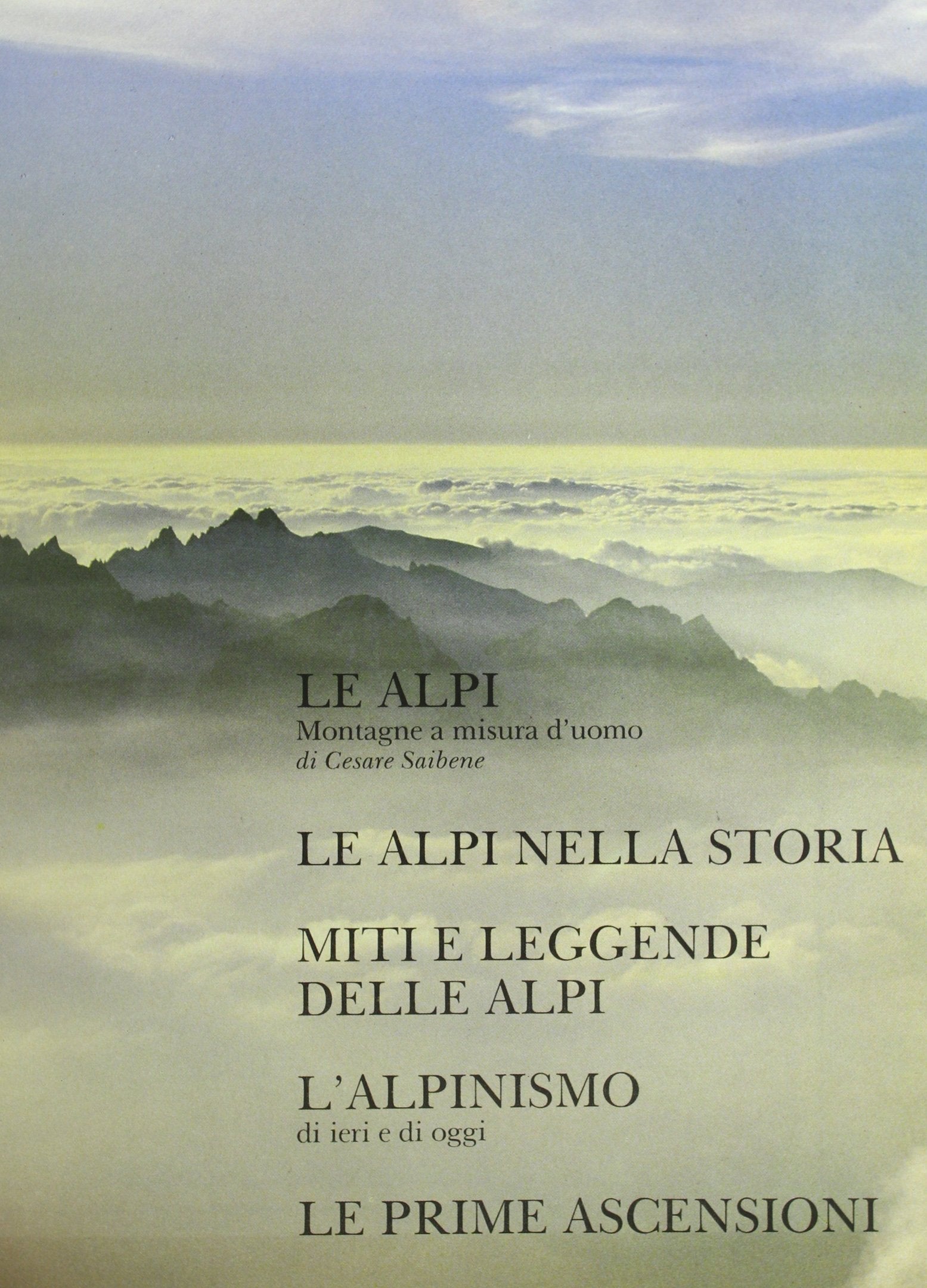 Le Alpi nella storia, nelle leggende, nell'alpinismo Leisure, Home & Garden