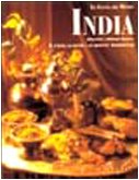 India. Il paese, la gente e le ricette tradizionali book