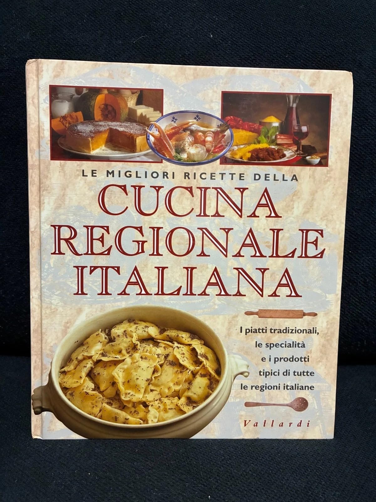 Le migliori ricette della cucina regionale italiana book