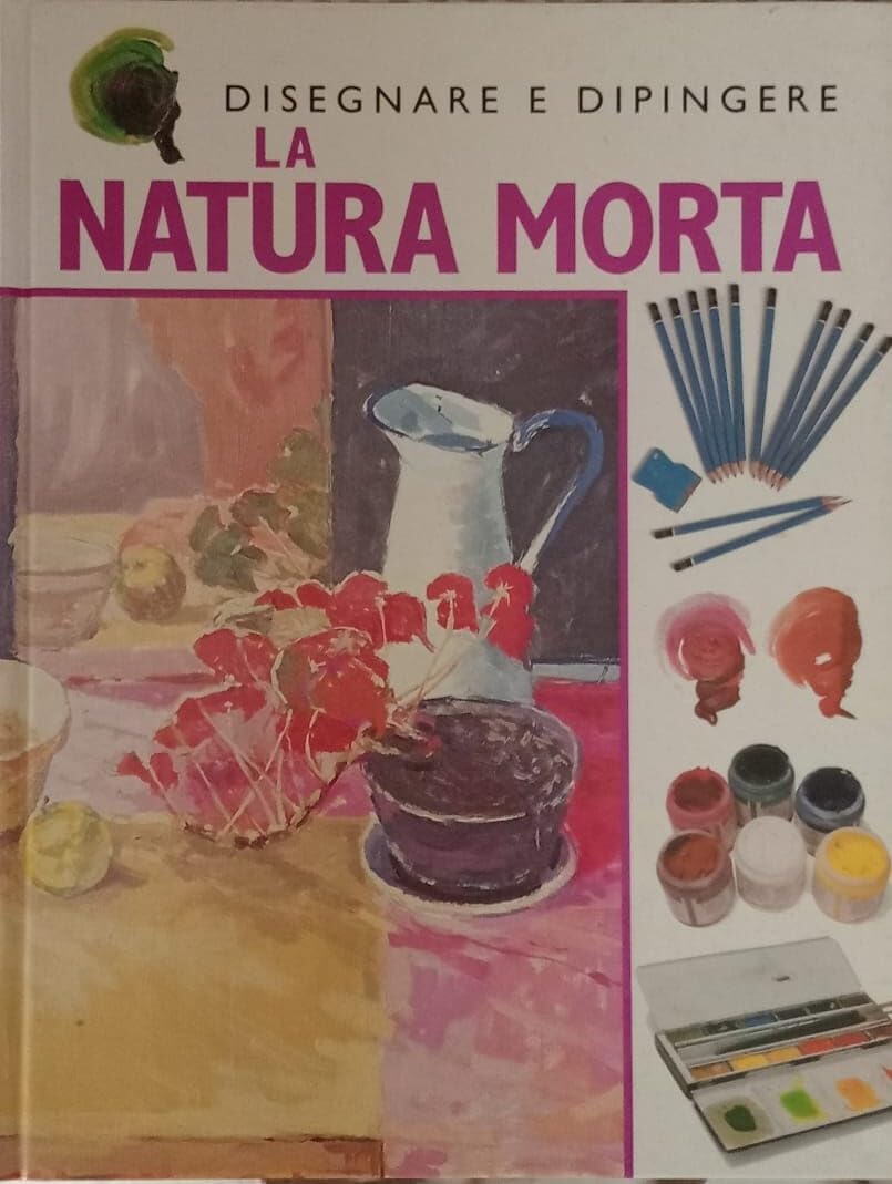 La natura morta (Disegnare e dipingere) Film, Art & Culture