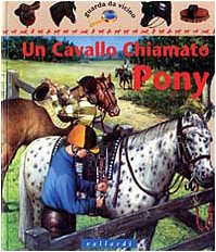 Un cavallo chiamato pony (Guarda da vicino) Children's books