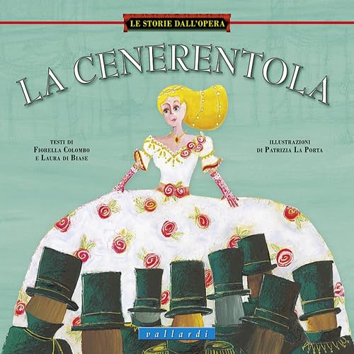 La Cenerentola (Le storie dall'opera) Non-fiction