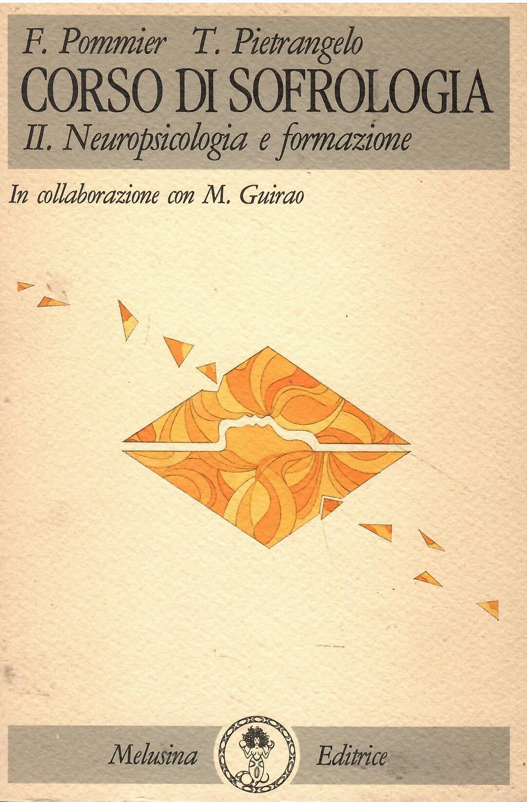 Corso di sofrologia (Le stanze di Melusina) Psychology