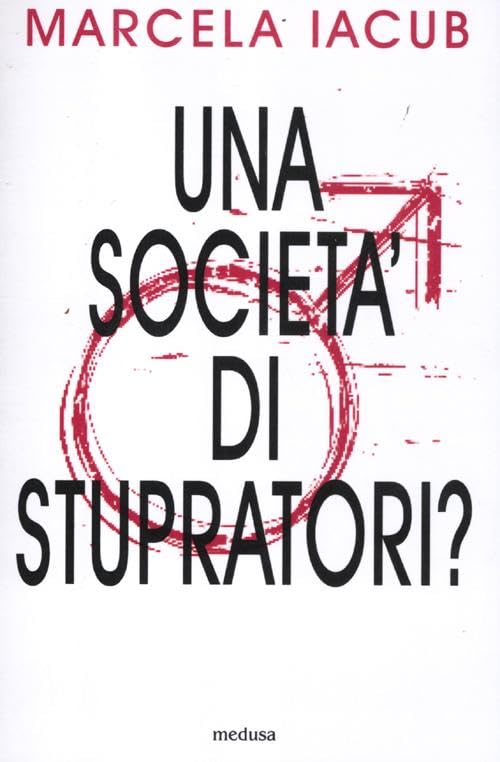 Una società di stupratori? book
