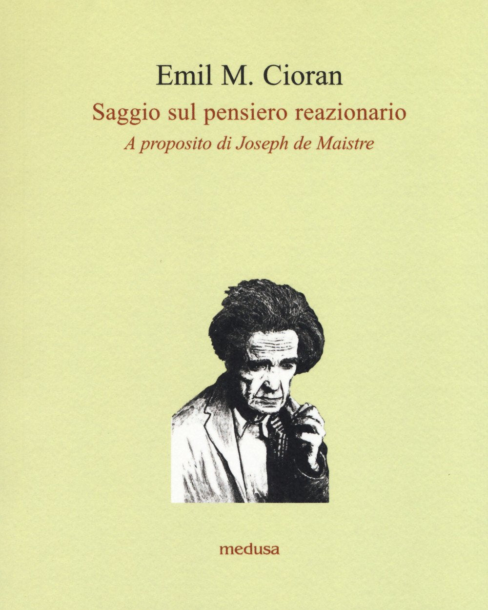 Saggio sul pensiero reazionario. A proposito di Joseph de Maistre book