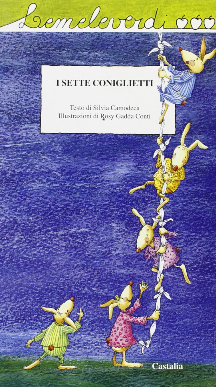 I sette coniglietti (Le meleverdi) Novels & Short Stories