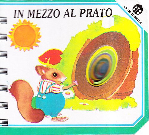 In mezzo al prato (Bucoli) Children's books