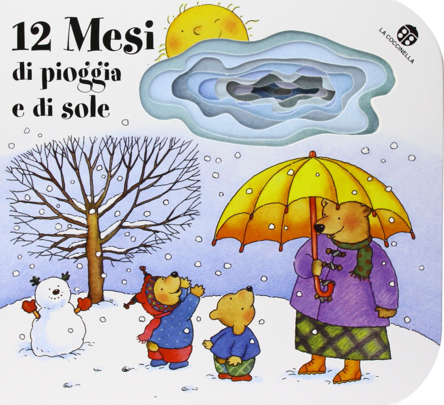 Dodici mesi di pioggia e di sole (Nuovi libri coi buchi) Parents & Children
