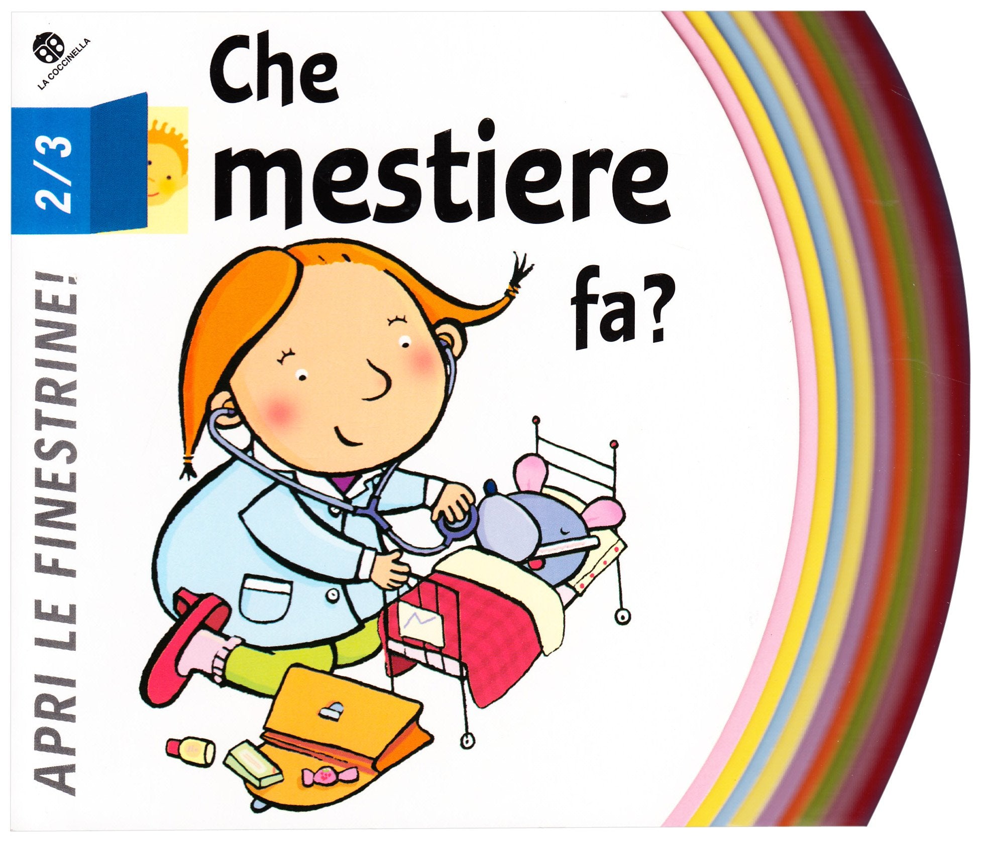 Che mestiere fa? (Apri le finestrine) Children's books