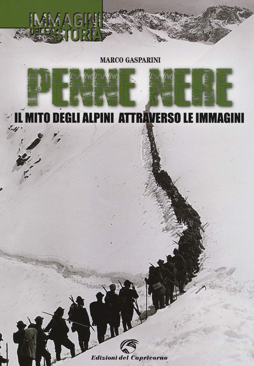 Penne nere. Il mito degli alpini attraverso le immagini Social Sciences