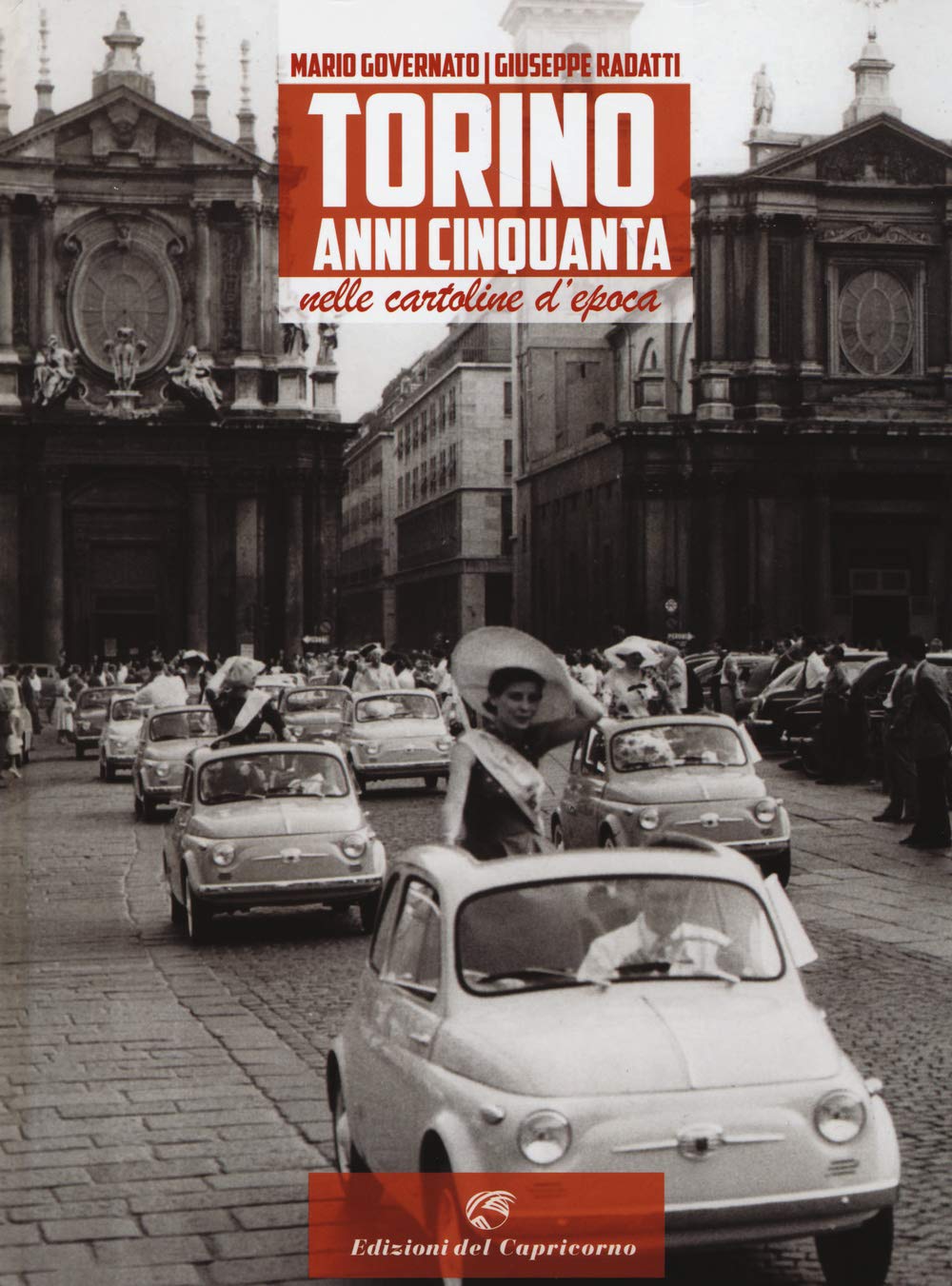 Torino anni Cinquanta nelle cartoline d'epoca Travel