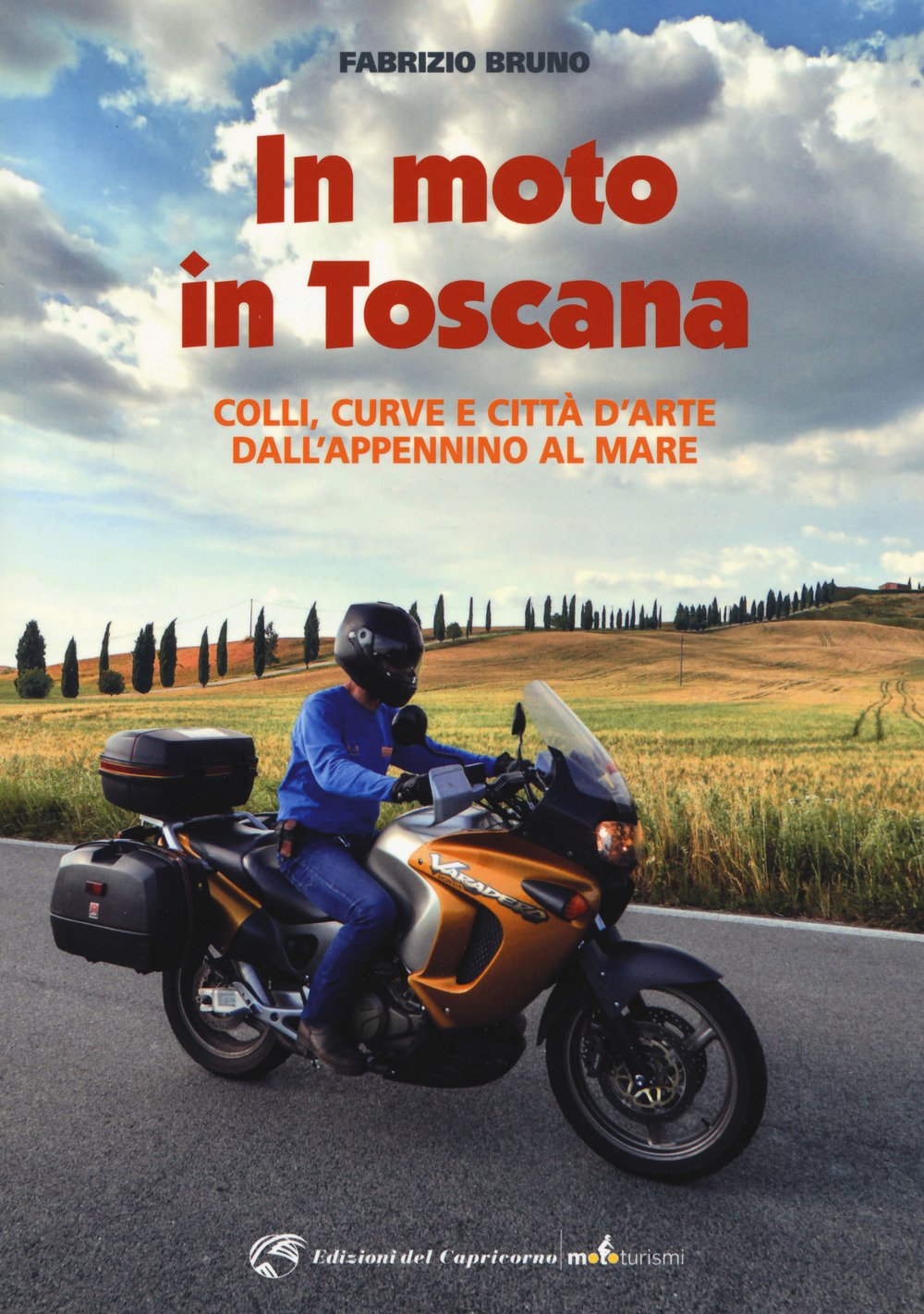 In moto in Toscana (Mototurismi) Leisure, Home & Garden