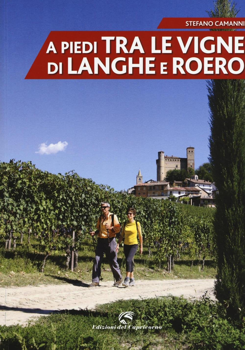 A piedi tra le vigne di Langhe e Roero book