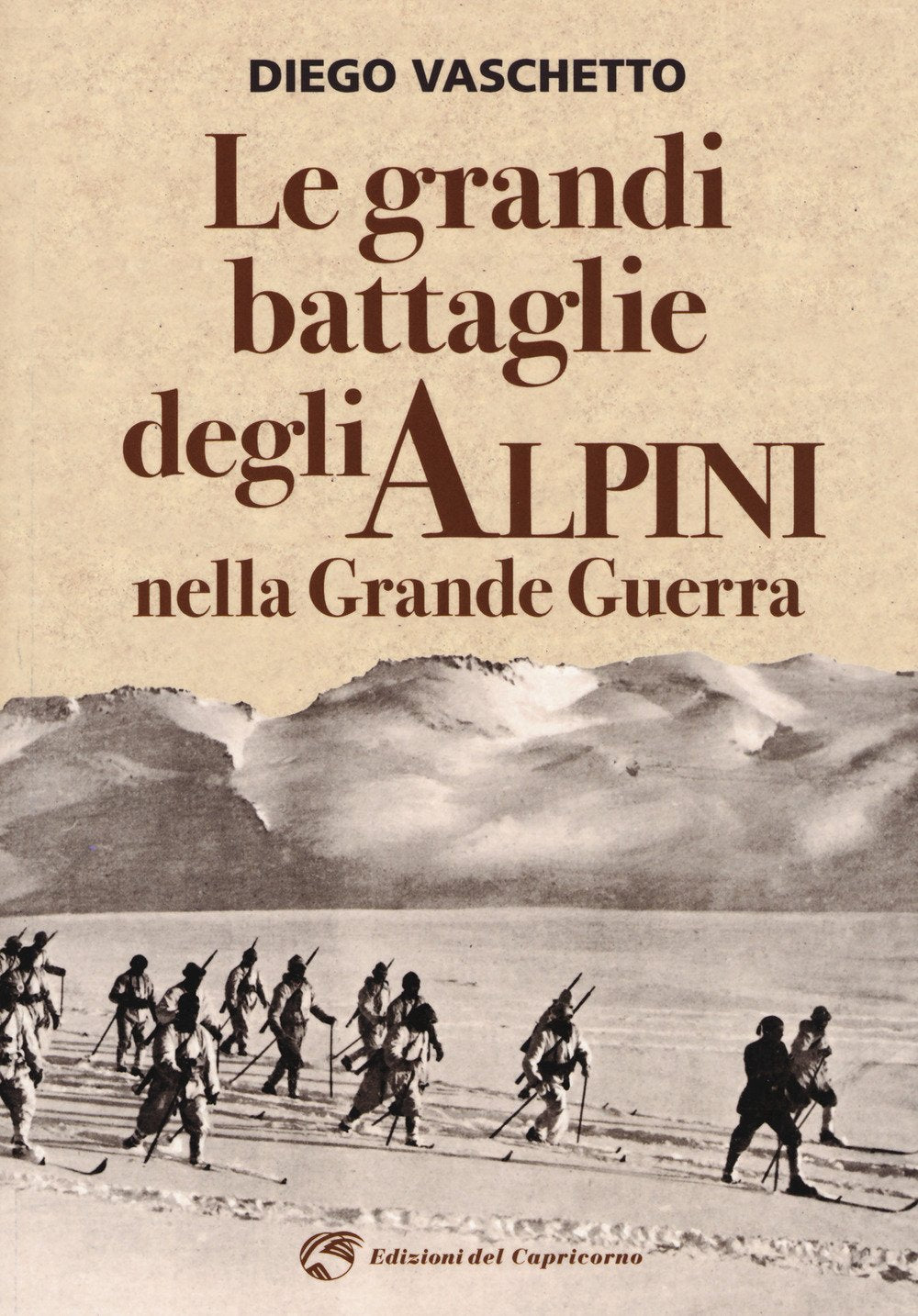 Le grandi battaglie degli alpini nella grande guerra Social Sciences