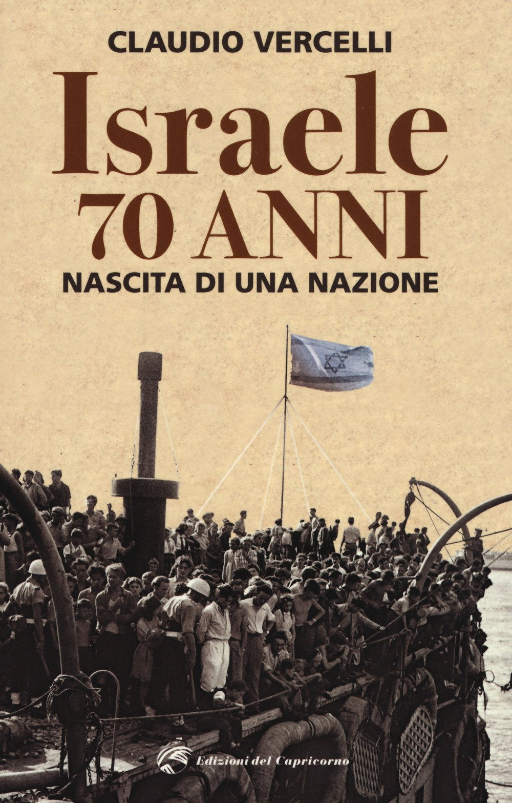 Israele: 70 anni. Nascita di una nazione Social Sciences