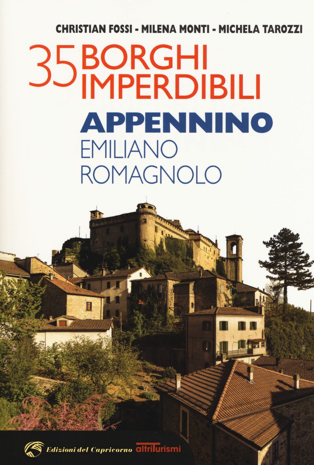 35 borghi imperdibili. Appennino emiliano romagnolo Leisure, Home & Garden