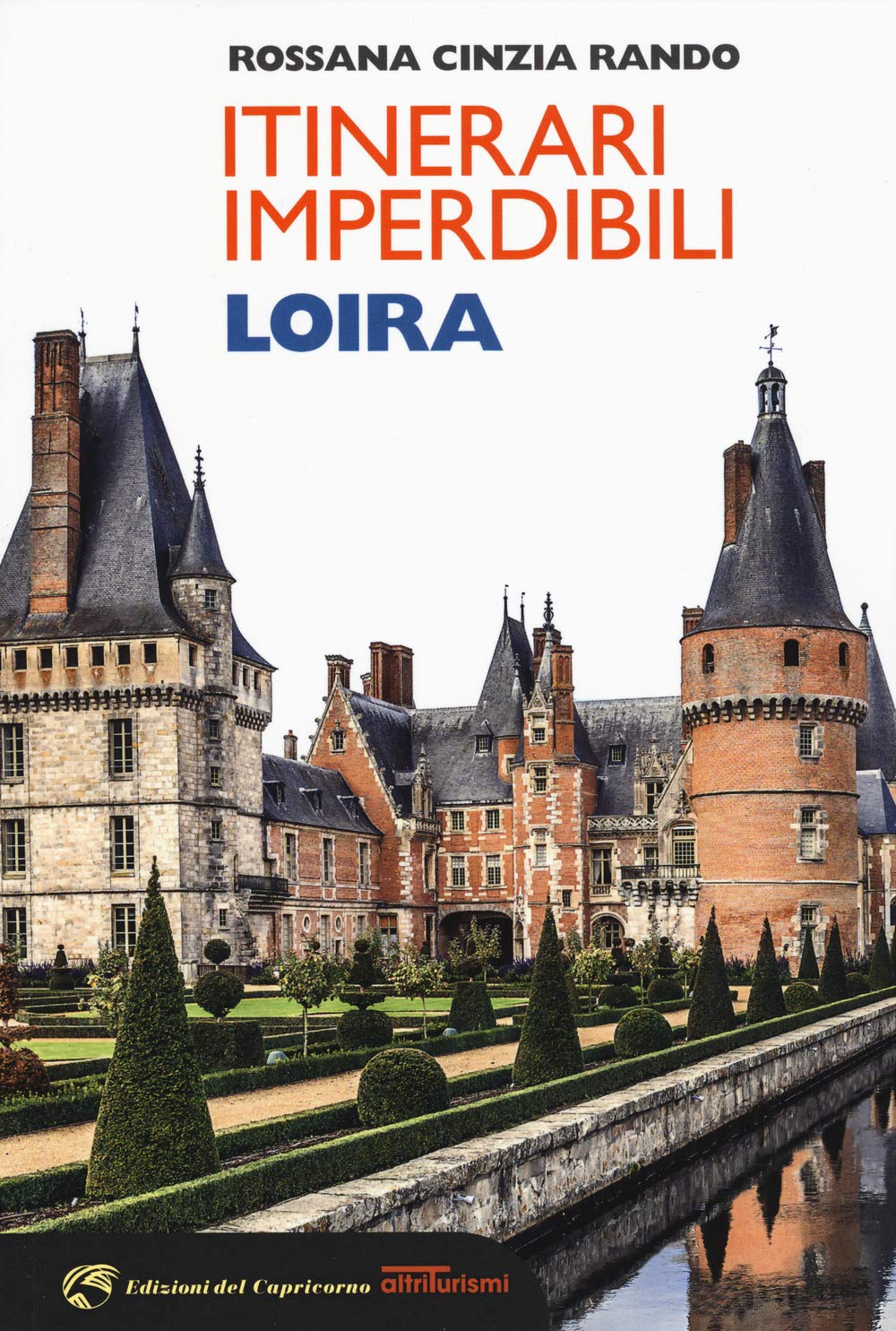 Itinerari imperdibili Loira Leisure, Home & Garden