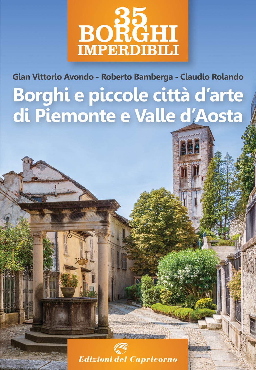 Borghi e piccole città d'arte di Piemonte e Valle d'Aosta Leisure, Home & Garden