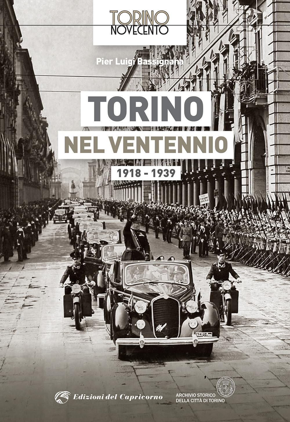 Torino nel ventennio 1918-1939 Travel