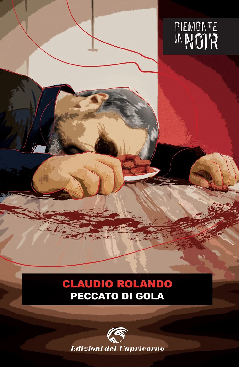 Peccato di gola (Piemonte in noir) Contemporary literature