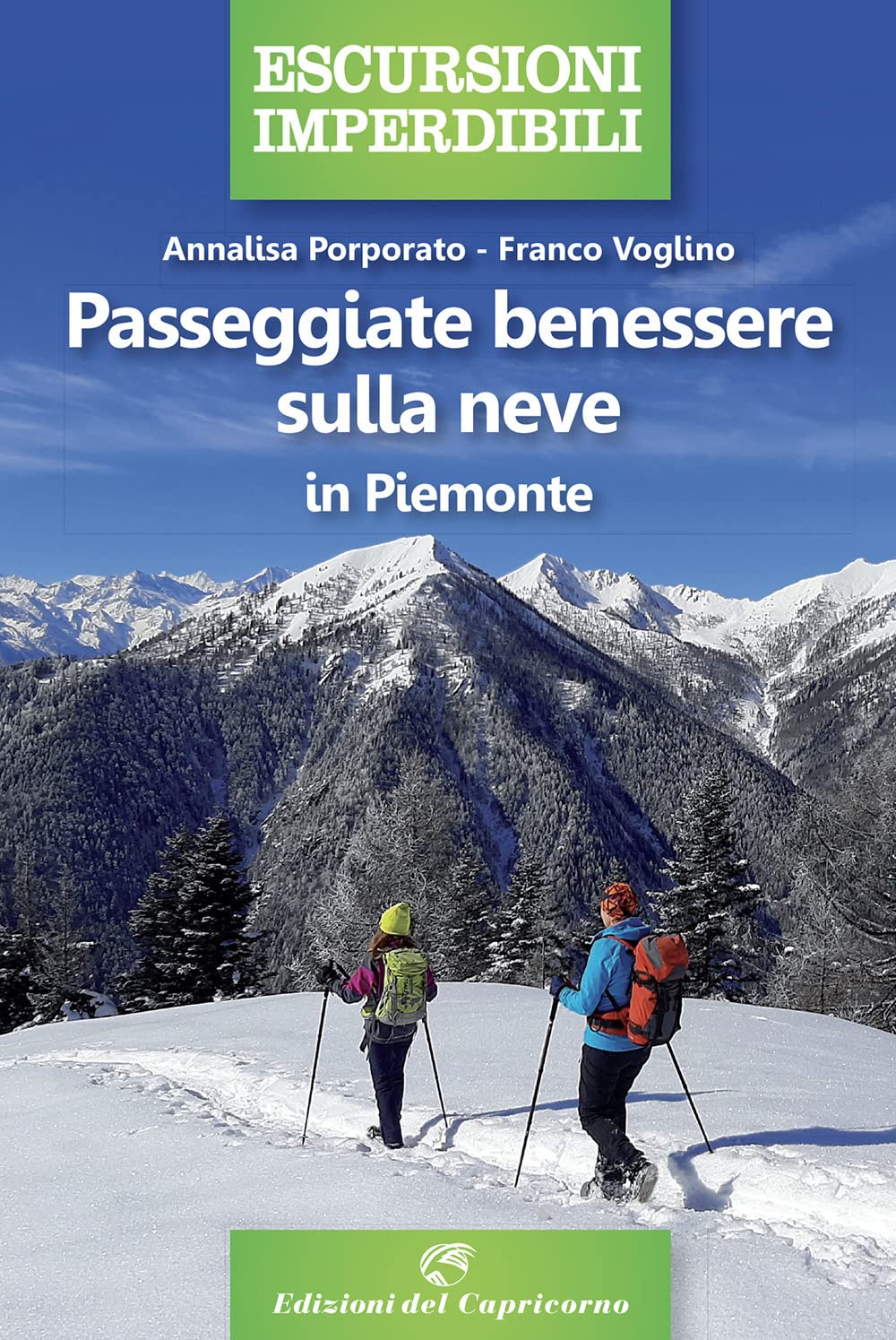 Passeggiate benessere sulla neve in Piemonte book