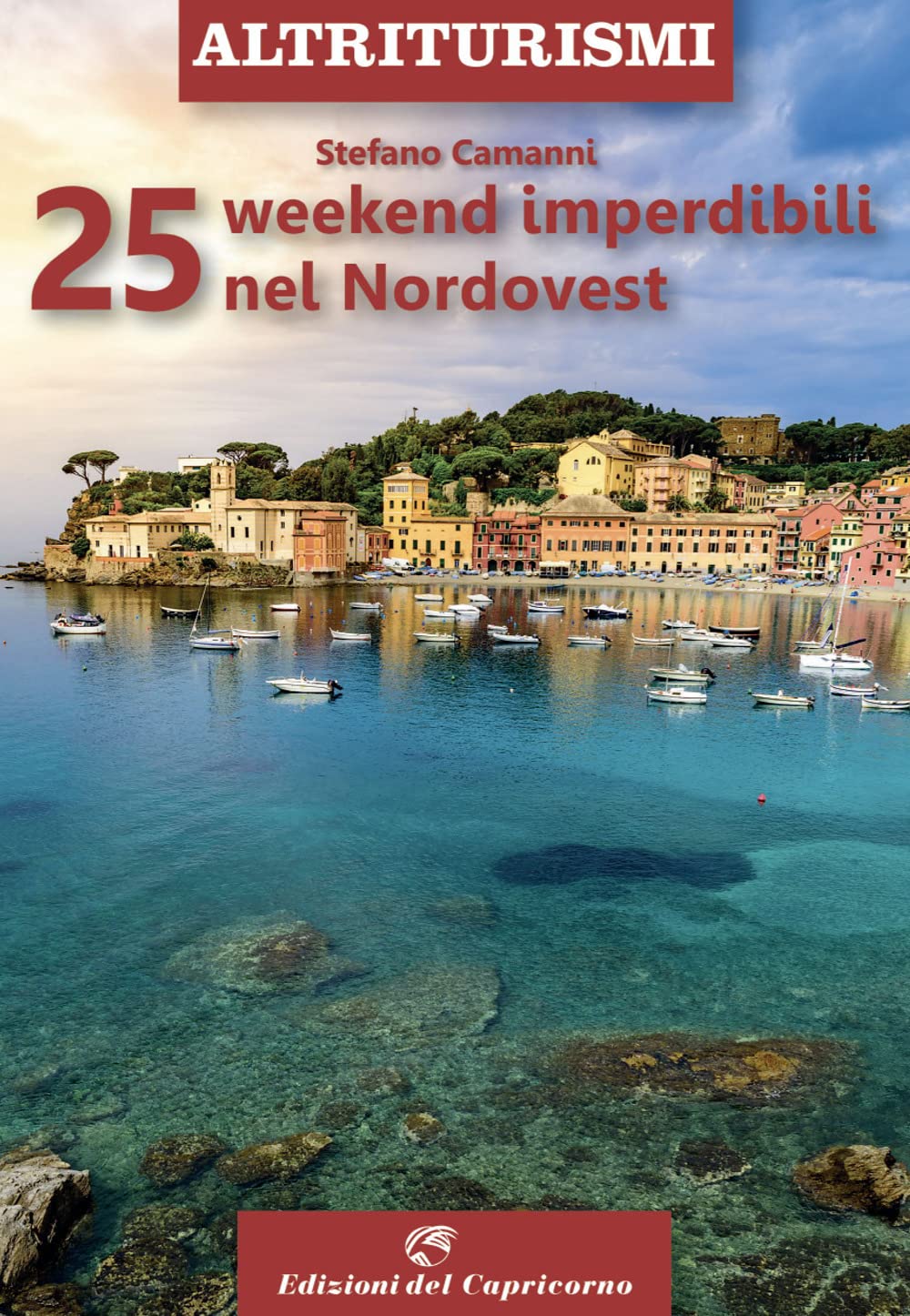 25 weekend imperdibili nel Nordovest Leisure, Home & Garden