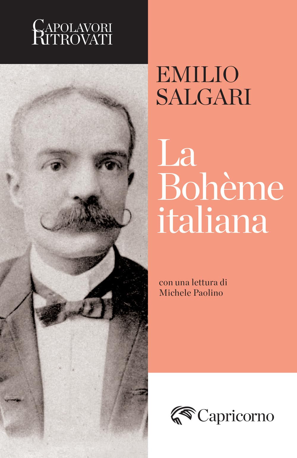 La bohème italiana (Capolavori ritrovati) Classics